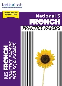 Eleanor McLellan - National 5 French Practice Papers - Revise for SQA Exams.