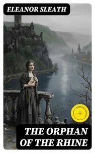 The Orphan of the Rhine