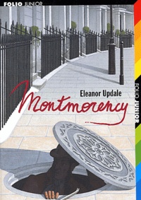 Eleanor Updale - Montmorency.