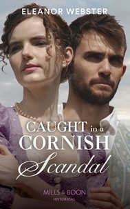 Eleanor Webster - Caught In A Cornish Scandal.