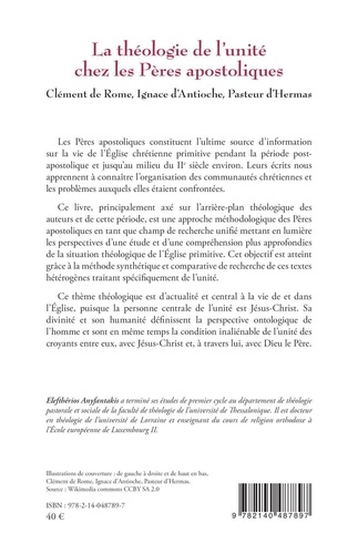 La théologie de l'unité chez les Pères apostoliques. Clément de Rome, Ignace d'Antioche, Pasteur d'Hermas