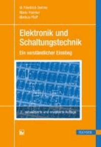 Elektronik und Schaltungstechnik - Ein verständlicher Einstieg.