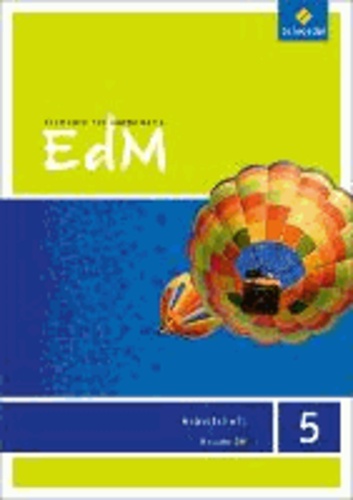Elemente der Mathematik 5. Arbeitsheft. G9. Hessen - Sekundarstufe 1 - Ausgabe 2013.