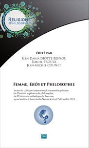 Elen Dania Diotte Besnou et Daniel Proulx - Femme, Erôs et philosophie.