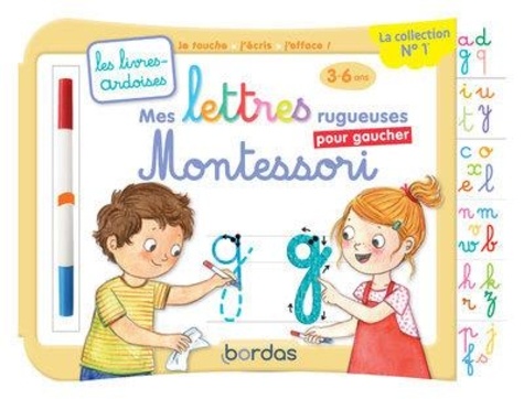 Elen Lescoat et Cécile Hudrisier - Mes lettres rugueuses Montessori pour gaucher.
