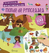 Elen Lescoat - Monde de princesses - Avec 4 décors et 100 décalcos.