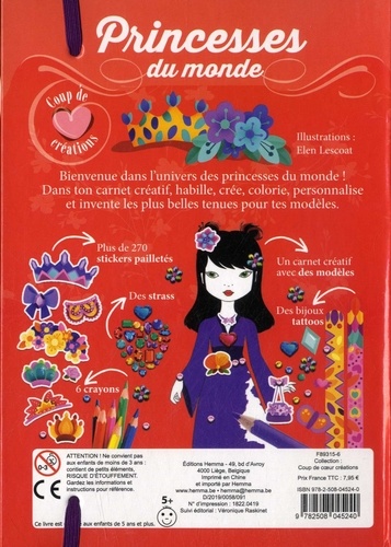 Princesses du monde. Avec un carnet créatif, des stickers pailletés, des strass, 6 crayons et des bijoux tattoos !