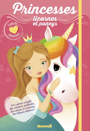 Princesses, licornes et poneys. Avec un carnet créatif, des stickers pailletés, des strass, 6 crayons, des bijoux tattoos !