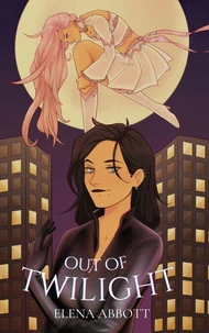 Out of Twilight