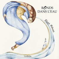 Elena Baboni - Ronds dans l'eau.