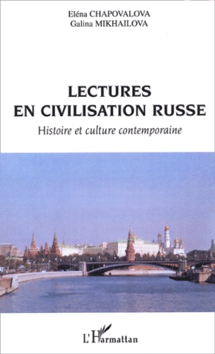 Lectures en civilisation russe. Histoire et culture contemporaine