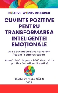 Cuvinte Pozitive Pentru Transformarea Inteligentei Emotionale