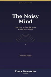 The Noisy Mind