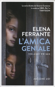 Elena Ferrante - L'amica geniale Tome 1 : .