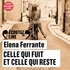 Elena Ferrante - L'amie prodigieuse Tome 3 : Celle qui fuit et celle qui reste.