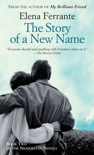 Elena Ferrante - The Story of a New Name.