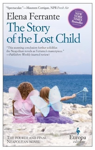 Elena Ferrante - The Story of the Lost Child.