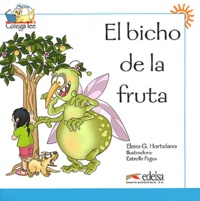 Elena G. Hortelano et Estrella Fages - El bicho de la fruta.