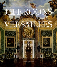 Elena Geuna et Laurent Le Bon - Jeff Koons Versailles.