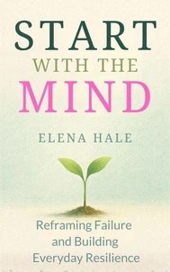 Start with the Mind