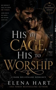 His to Cage, His to Worship