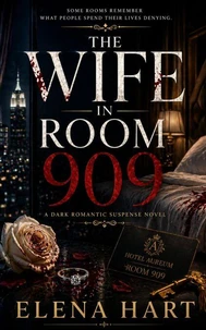 The Wife in Room 909