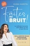 Elena Hurstel - Faites du bruit.