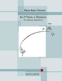 Elena Kats-Chernin - As If From a Distance - soprano saxophone..