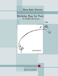 Elena Kats-Chernin - Birthday Rag for Tom - clarinet and piano..