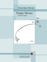 Elena Kats-Chernin - Purple Silence - for four horns. 4 horns. Partition..