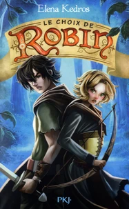 Le choix de Robin