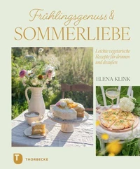 Frühlingsgenuss &amp; Sommerliebe