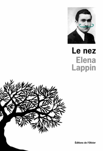 Elena Lappin - Le Nez.
