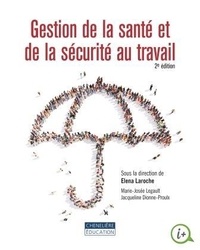 Elena Laroche et Jacqueline Dionne-Proulx - Gestion de la santé et de la sécurité au tavail.