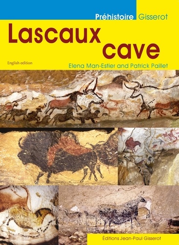 Elena Man-Estier et Patrick Paillet - Lascaux cave.