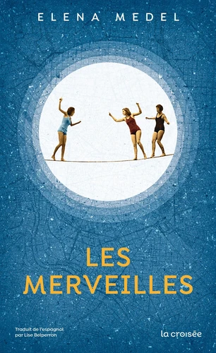 Couverture de Les merveilles