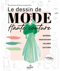 Elena Morozova - Le dessin de mode Haute couture.
