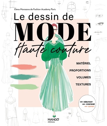 Le dessin de mode Haute couture - Elena Morozova - Livres - Furet du Nord