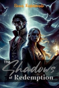 Elena Nightshade - The Shadows of Redemption.