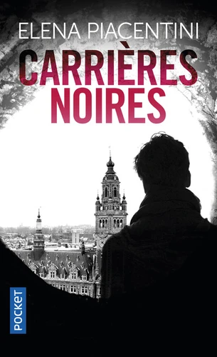 couverture de : Carri&egrave;res noires