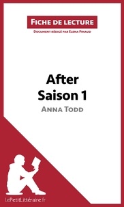 Elena Pinaud - After d'Anna Todd - saison 1 - Résumé complet et analyse détaillée de l'oeuvre.