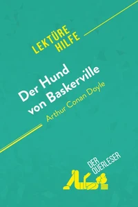 Der Hund von Baskerville von Arthur Conan Doyle (Lektürehilfe)