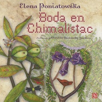 Elena Poniatowska - Boda En Chimalistac.