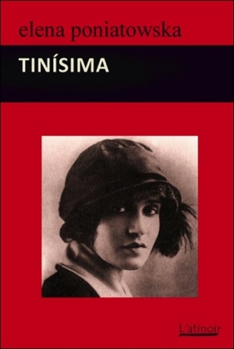 Elena Poniatowska - Tinisima.