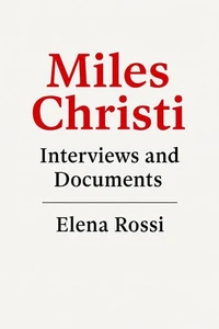 Miles Christi Interviews and Documents