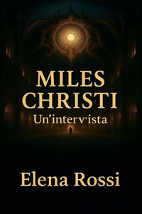 Miles Christi. Un'intervista.