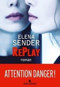 Elena Sender - Replay.