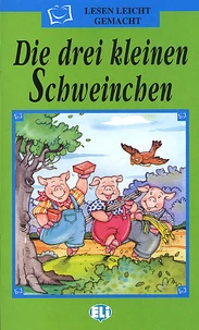 Die Drei Kleinen Schweinchen
