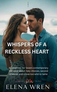 Whispers of a Reckless Heart