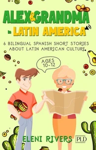 Alex & Grandma in Latin America